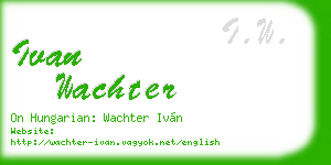 ivan wachter business card